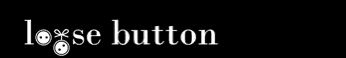 Loose Button