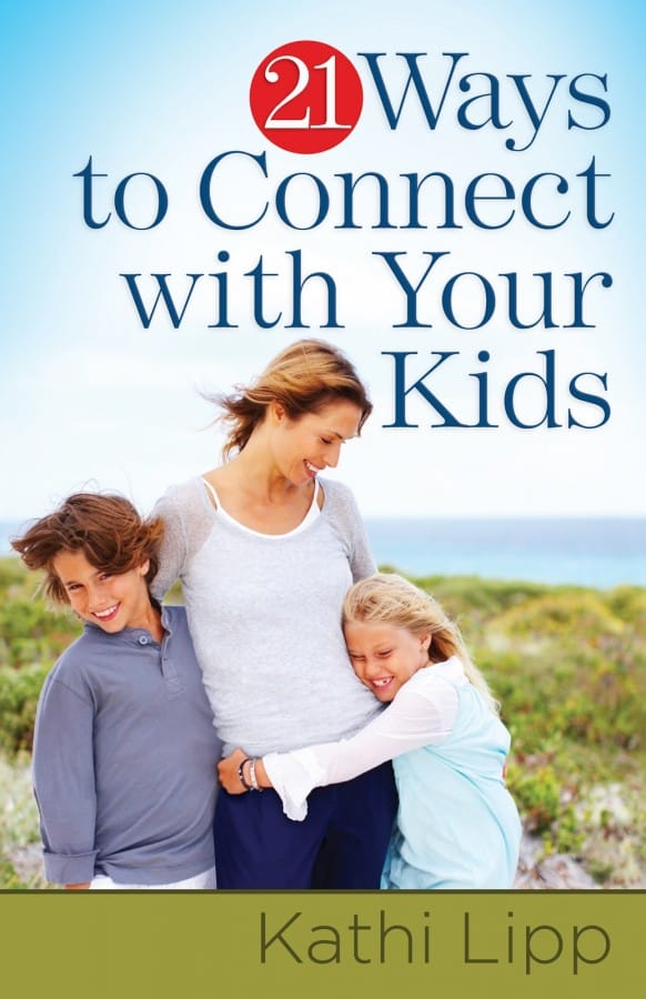21 Ways to Connect with Your Kids