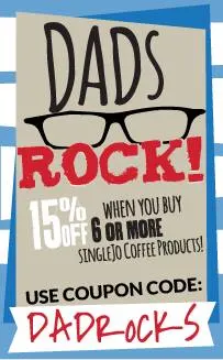 Dads Rock SingleJo Coffee