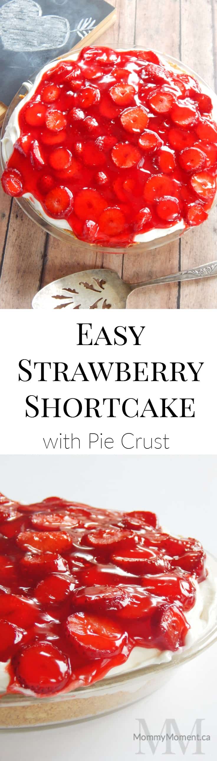Easy Strawberry Shortcake with pie crust
