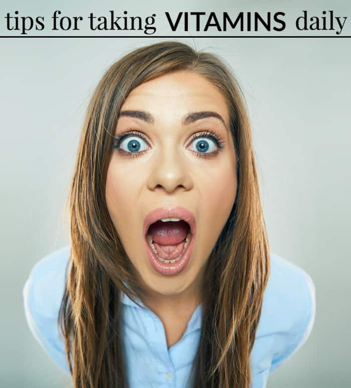 Tips for taking vitamins daily.