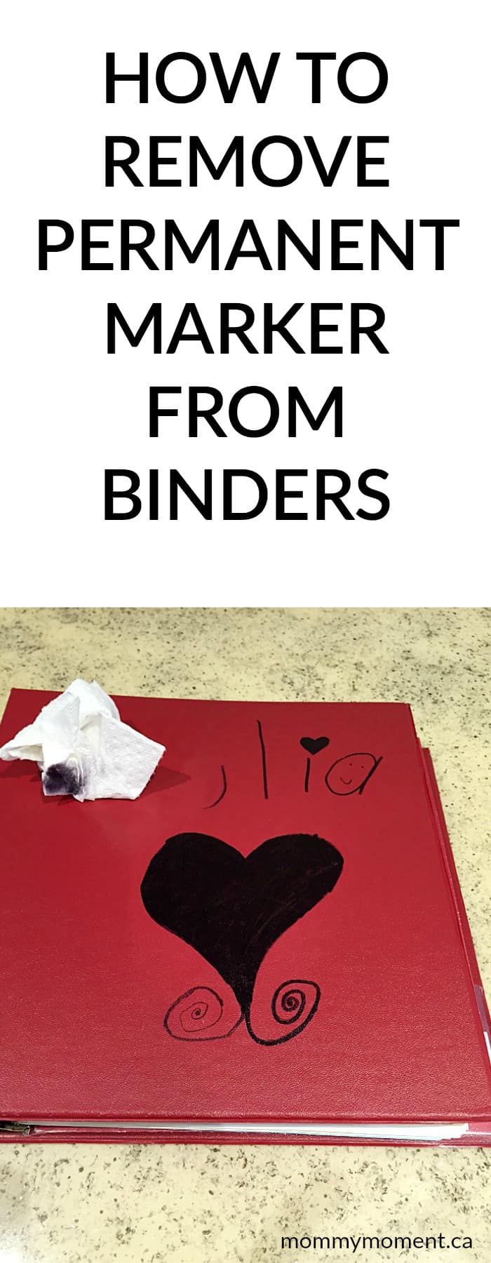 How To Remove Permanent Marker From Binders Mommy Moment 