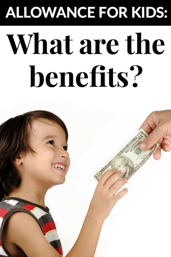 Allowance for Kids - what are the benefits?