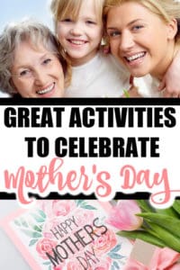 GREAT ACTIVITIES TO CELEBRATE MOTHER'S DAY - Mommy Moment
